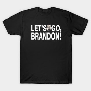 Let's Go, Brandon T-Shirt